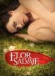 Flor salvaje (Wild Flower) (TV Series) (Serie de TV)