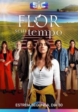 Flor Sem Tempo (TV Series)