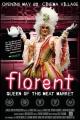 Florent: Queen of the Meat Market 