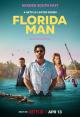 Florida Man (TV Series)