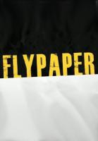 Flypaper  - Promo