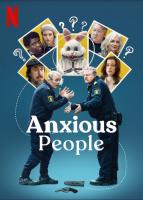 Gente ansiosa (Miniserie de TV) - Poster / Imagen Principal