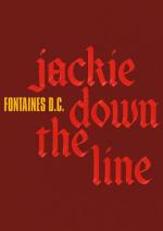 Fontaines D.C.: Jackie Down The Line (Vídeo musical)