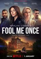 Fool Me Once (TV Miniseries) - Poster / Main Image