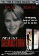 For My Daughter's Honor (AKA Indecent Seduction) (TV) (TV)