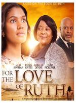 For the Love of Ruth 