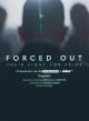 Forced Out 