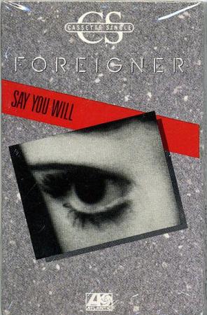 Foreigner: Say You Will (Vídeo musical)