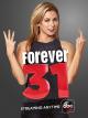 Forever 31 (Miniserie de TV)