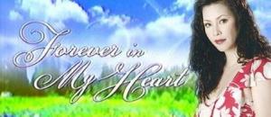 Forever in My Heart (Serie de TV)