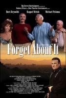Forget About It  - Posters