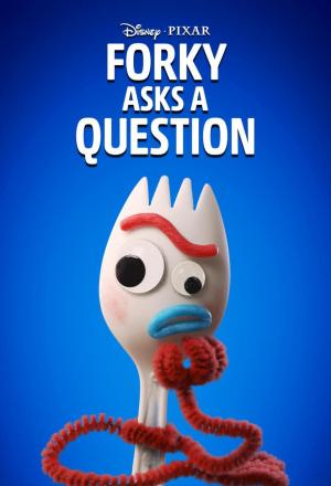 Forky Asks a Question (TV Miniseries)