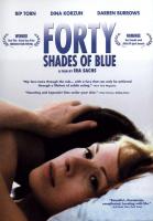 Forty Shades of Blue  - Poster / Main Image