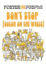 Foster the People: Don't Stop (Color on the Walls) (Vídeo musical)