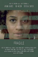 Fragile (S)