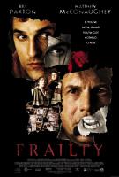 Frailty  - Posters