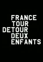 France/tour/détour/deux/enfants (Miniserie de TV)