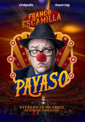 Franco Escamilla: Payaso 