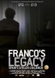 Franco's Legacy - Spain's Stolen Children 