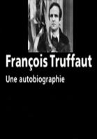 François Truffaut, An Autobiography (TV) - Poster / Main Image