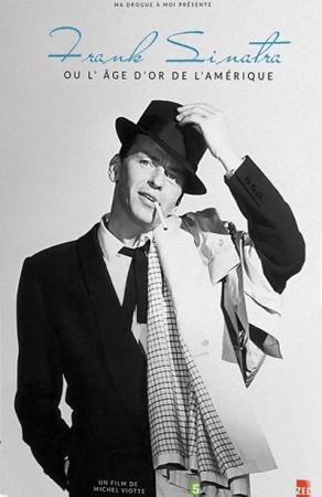 Frank Sinatra o la edad de oro americana (TV)