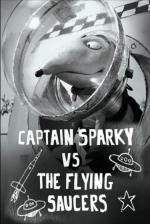 Captain Sparky vs. the Flying Saucers (C)