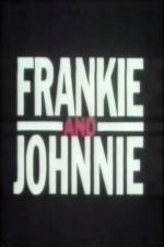 Frankie and Johnnie (TV)