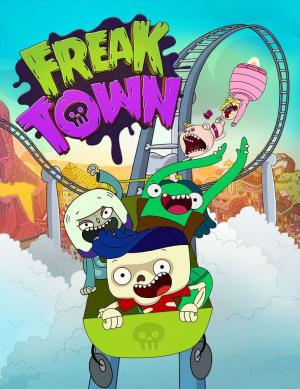 Freaktown (TV Series) (TV Series)