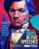 Frederick Douglass: En cinco discursos 