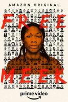 Free Meek (TV Miniseries) - Poster / Main Image