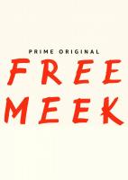 Free Meek (TV Miniseries) - Promo