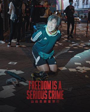 Freedom Is A Serious Crime (C)