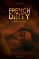 French Dirty 