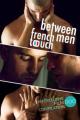 French Touch: Between Men 