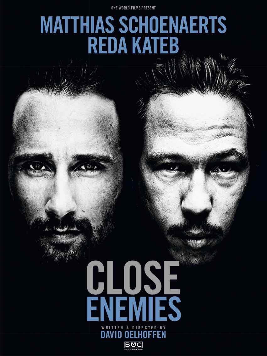 Close Enemies  - Posters
