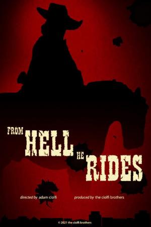From Hell He Rides (C)