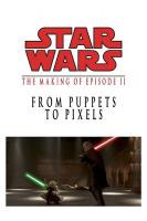 From Puppets to Pixels: Digital Characters in 'Episode II'  - Poster / Main Image