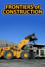 Frontiers of Construction (TV Series)
