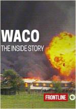 Frontline: Waco, The Inside Story (TV)