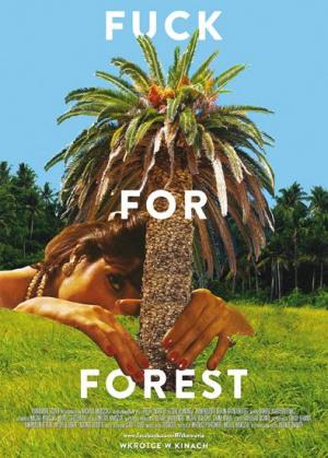Fuck for Forest 