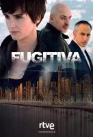 Fugitiva (TV Series) - Poster / Main Image