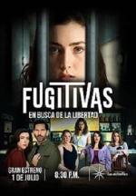 Fugitivas, en busca de la libertad (Serie de TV)