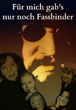 Für mich gab's nur noch Fassbinder (TV)