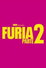 Furia. Parte 2 (Miniserie de TV)