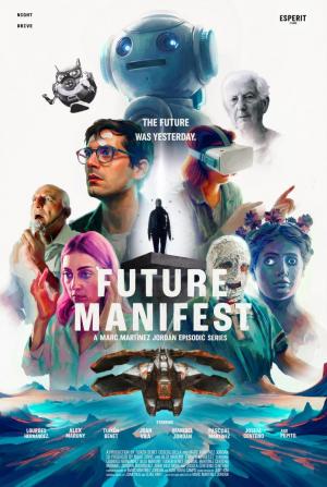 Future Manifest (TV Miniseries)