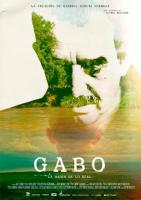Gabo, the Magic of Reality  - Poster / Main Image