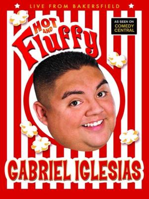 Gabriel Iglesias: Hot and Fluffy (TV) (TV)