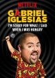 Gabriel Iglesias: I’m Sorry for What I Said When I Was Hungry (TV)