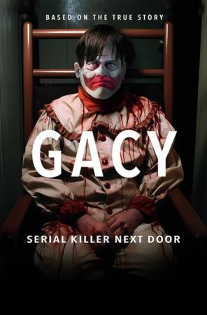 Gacy: Serial Killer Next Door (TV)
