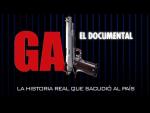 GAL, el documental: La historia real que sacudió el país 